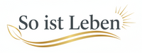 So ist Leben